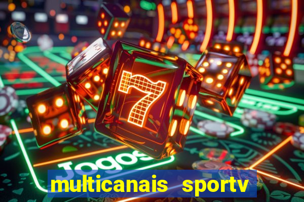 multicanais sportv 2 ao vivo